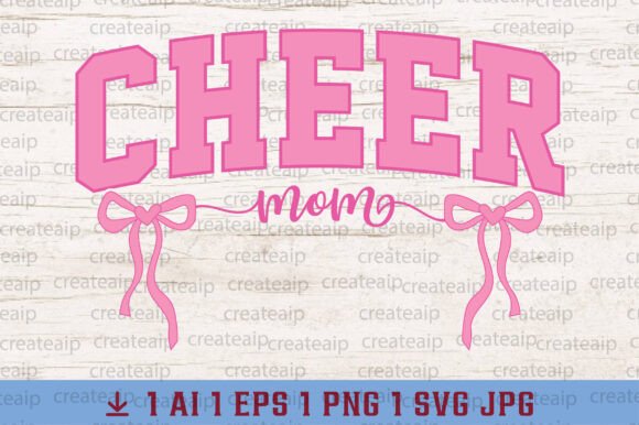 Cheerleading SVG Cheer Mom Coquette Bow Graphics and T-Shirt Designs