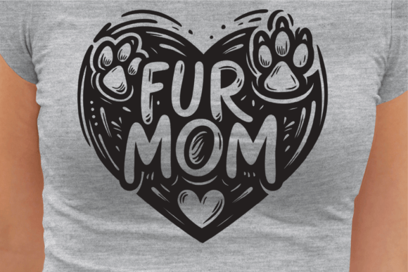 Fur Mom Hand Lettering SVG Cutting File Graphics and T-Shirt Designs