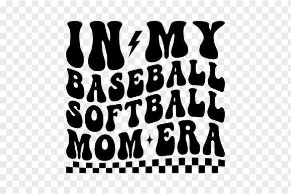 In My Baseball Softball Mom Era PNG SVG Review
