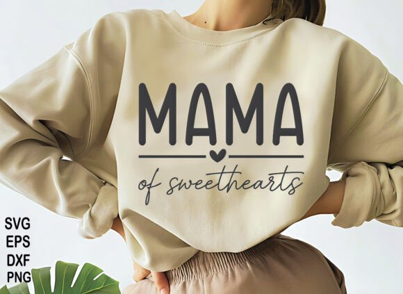 Mama of Sweethearts SVG PNG, Mom, Mother Graphics and T-Shirt Designs