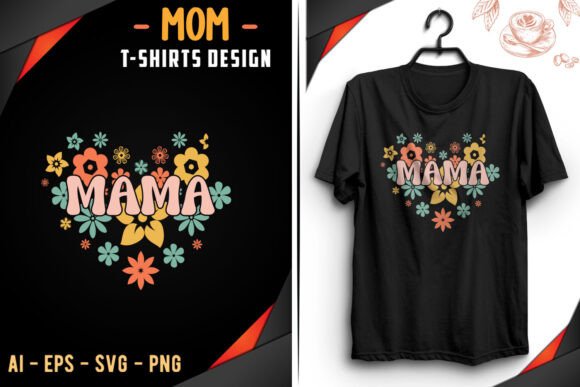 MAMA Retro MOM T-Shirt Design Graphics Review