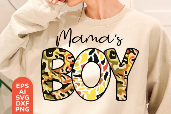 Mama s Boy PNG, Boy Mom, Mother Day SVG Graphics and T-Shirt Designs