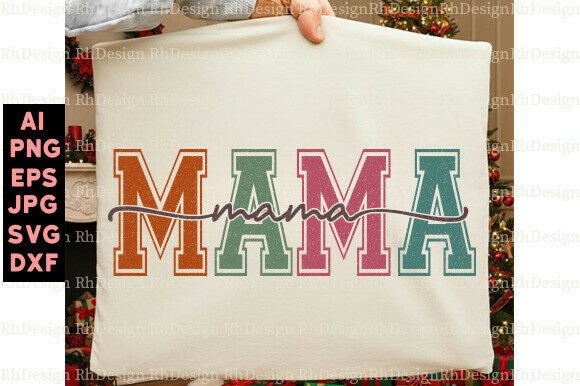 Mama Varsity Svg Colorful Mom PNG Design Graphics and T-Shirt Designs