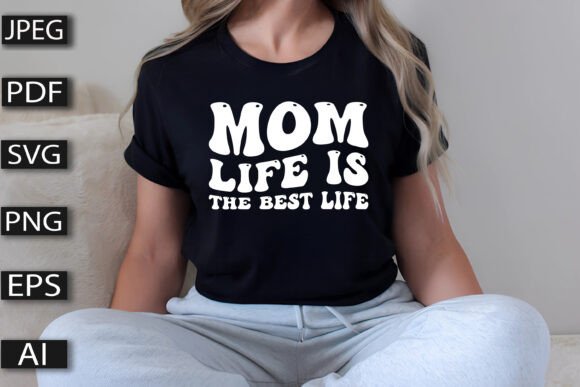 Mom Life Typography Design Graphics and T-Shirt Designs Review