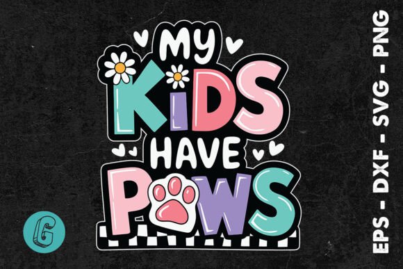 Mothers Day Mama Mom My Dog SVG Graphics and Print Templates