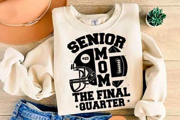 Senior Football Mom 2026 PNG, Senior Svg Graphics and T-Shirt Designs