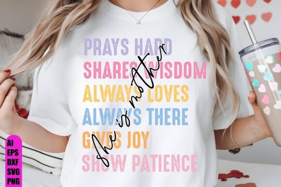 She is Mother,Mom She is Svg, Graphics and T-Shirt Designs Review